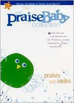 The Praise Baby Collection: Praises and Smiles