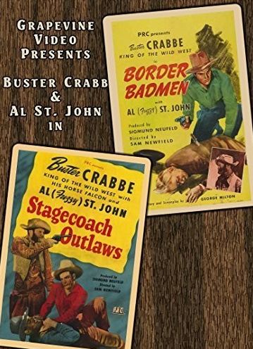 Border Badmen (1945) / Stagecoach Outlaws (1945)