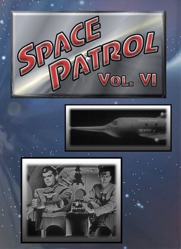 Space Patrol, Vol. 6