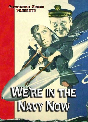 We're In The Navy Now
