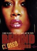 Behind Closed Doors