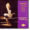 Brahms: Sonata No. 3; Fantasies; Piano Pieces