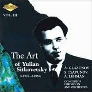 The Art of Yulian Sitkovetsky, Vol. 3