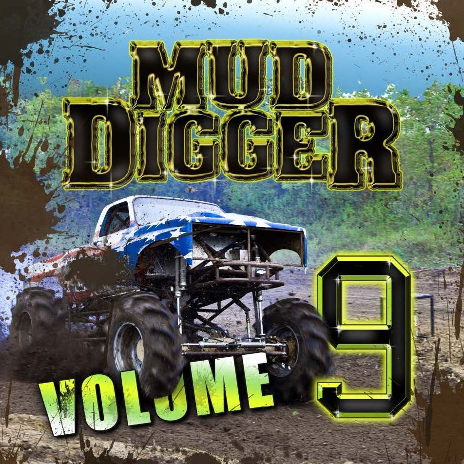 Mud Digger, Vol. 9