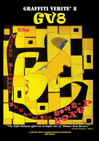 Graffiti Verite 8: The Fifth Element - The Art of the BeatBoxer