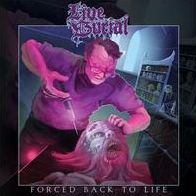 Forced Back To Life