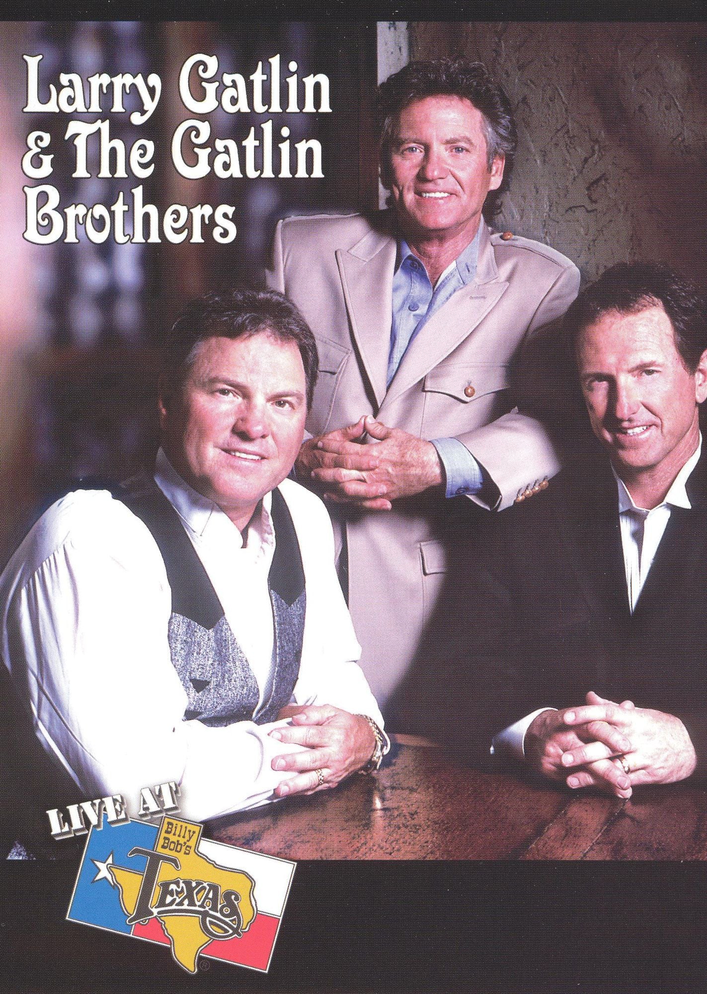 Larry Gatlin & the Gatlin Brothers