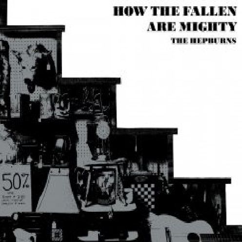 How The Fallen Are Mighty