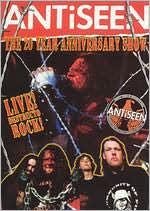 Antiseen: The 20 Year Anniversary Show
