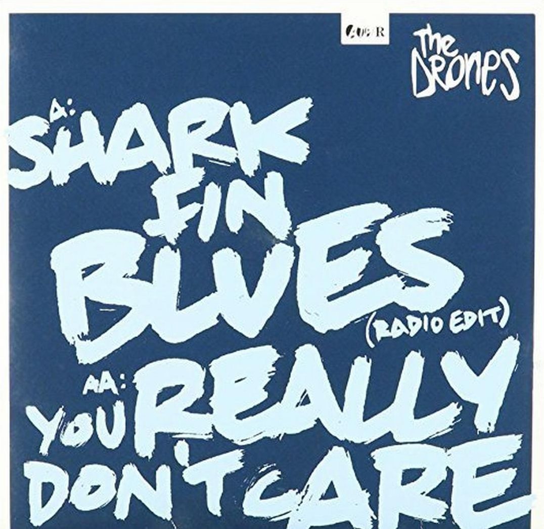 Shark Fin Blues/you Really Don't Care