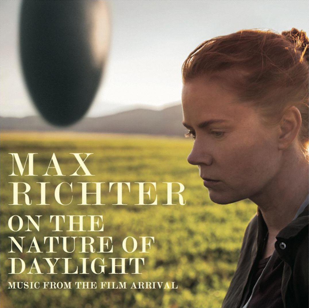 On The Nature Of Daylight [Music From The Film Arrival]