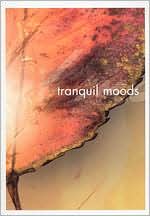 Tranquil Moods