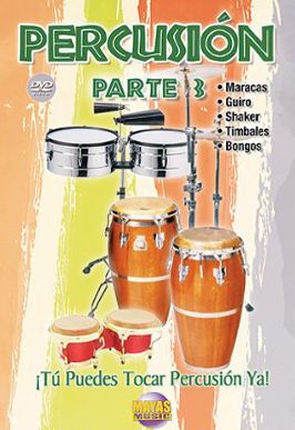 Percusion, Parte 3: Maracas, Guiro, Shaker, Timbales, Bongos
