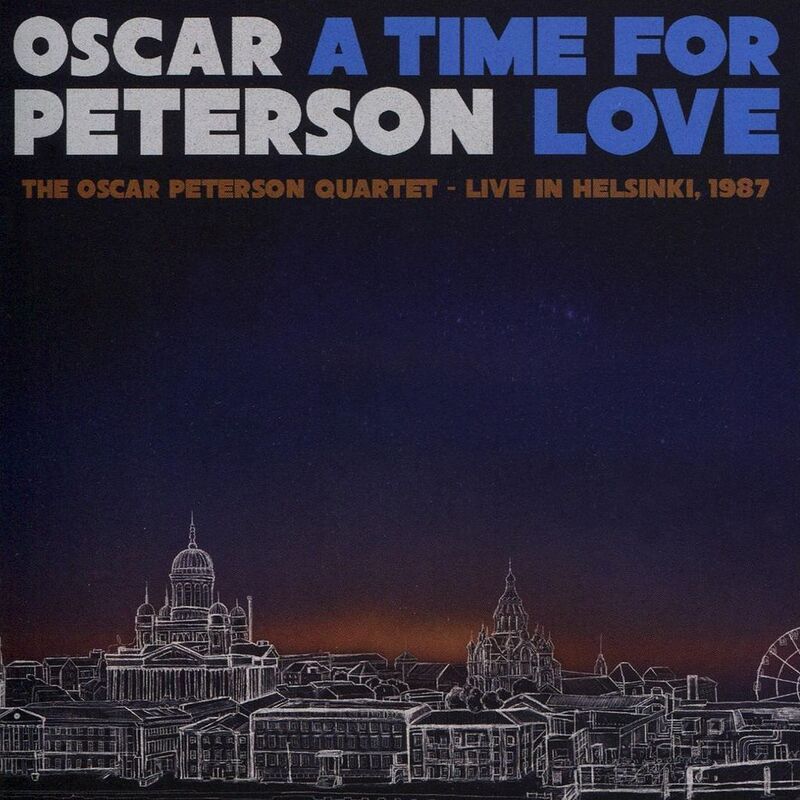Time For Love: The Oscar Peterson Quartet