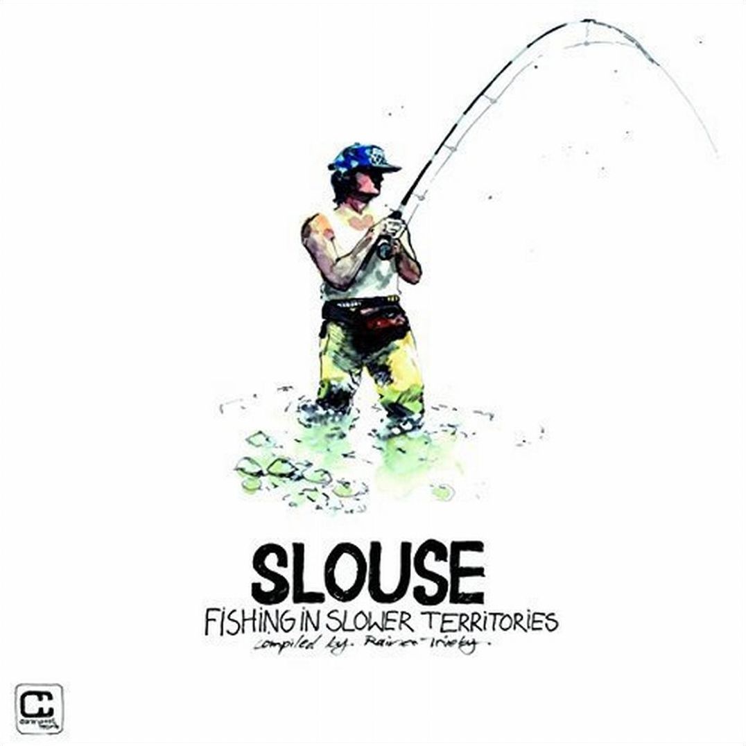 Slouse: Fishing In Slower Territories