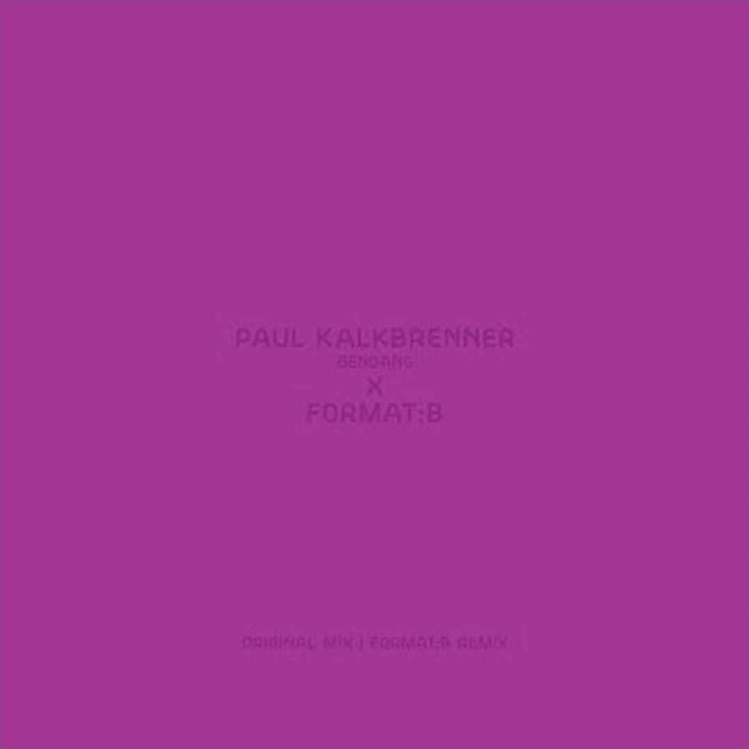Bengang (Format:b Remix) (Paul Kalkbrenner)