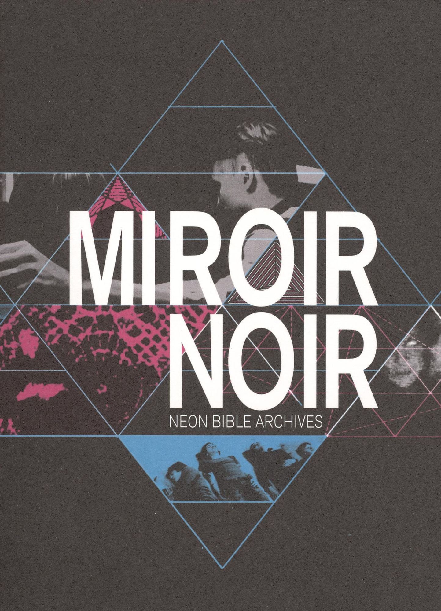 Arcade Fire: Miroir Noir