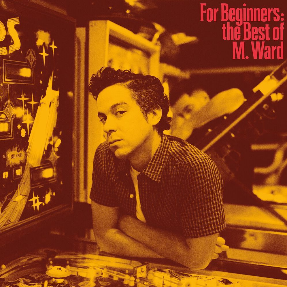 For Beginners: The Best Of M. Ward (M. Ward)