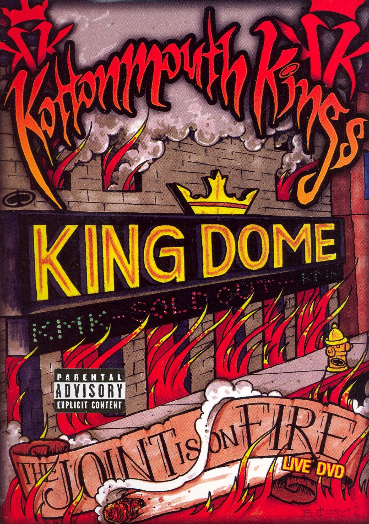 Kottonmouth Kings Present: The Joint Is on Fire