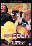 Sudden Fury