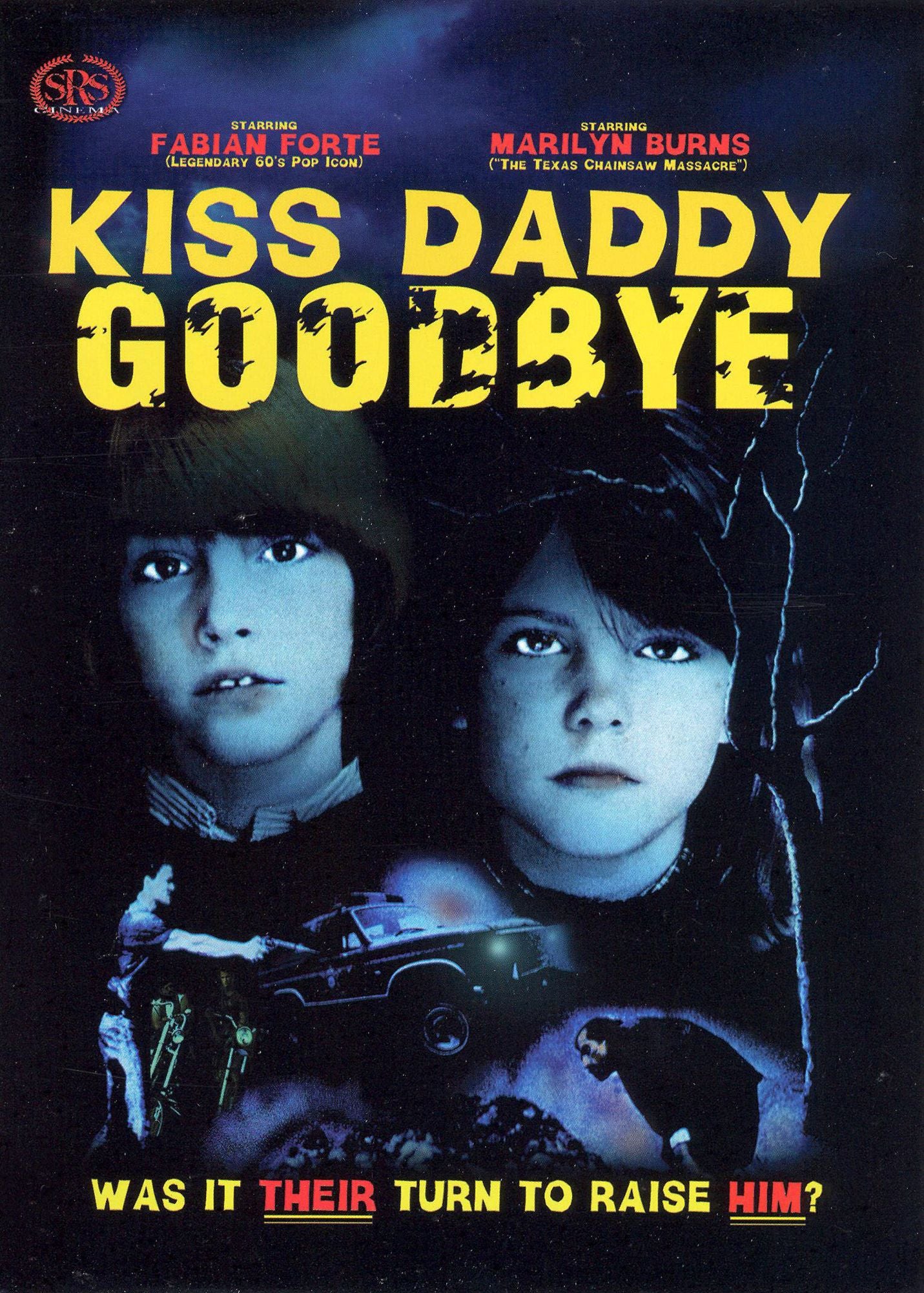 Kiss Daddy Goodbye