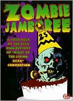 Zombie Jamboree: 25th Anniversary Convention for "Night of the Living Dead"