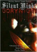 Silent Night, Gory Night
