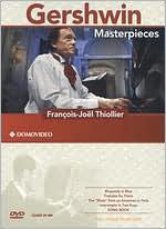Francois-joël Thiollier: Gershwin Masterpieces