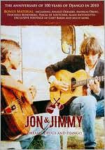 Jon & Jimmy: Dreams, Drugs and Django