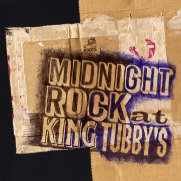 Midnight Rock At King Tubby's