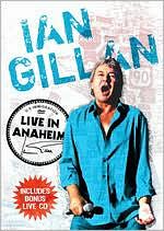 Ian Gillan: Live in Anaheim