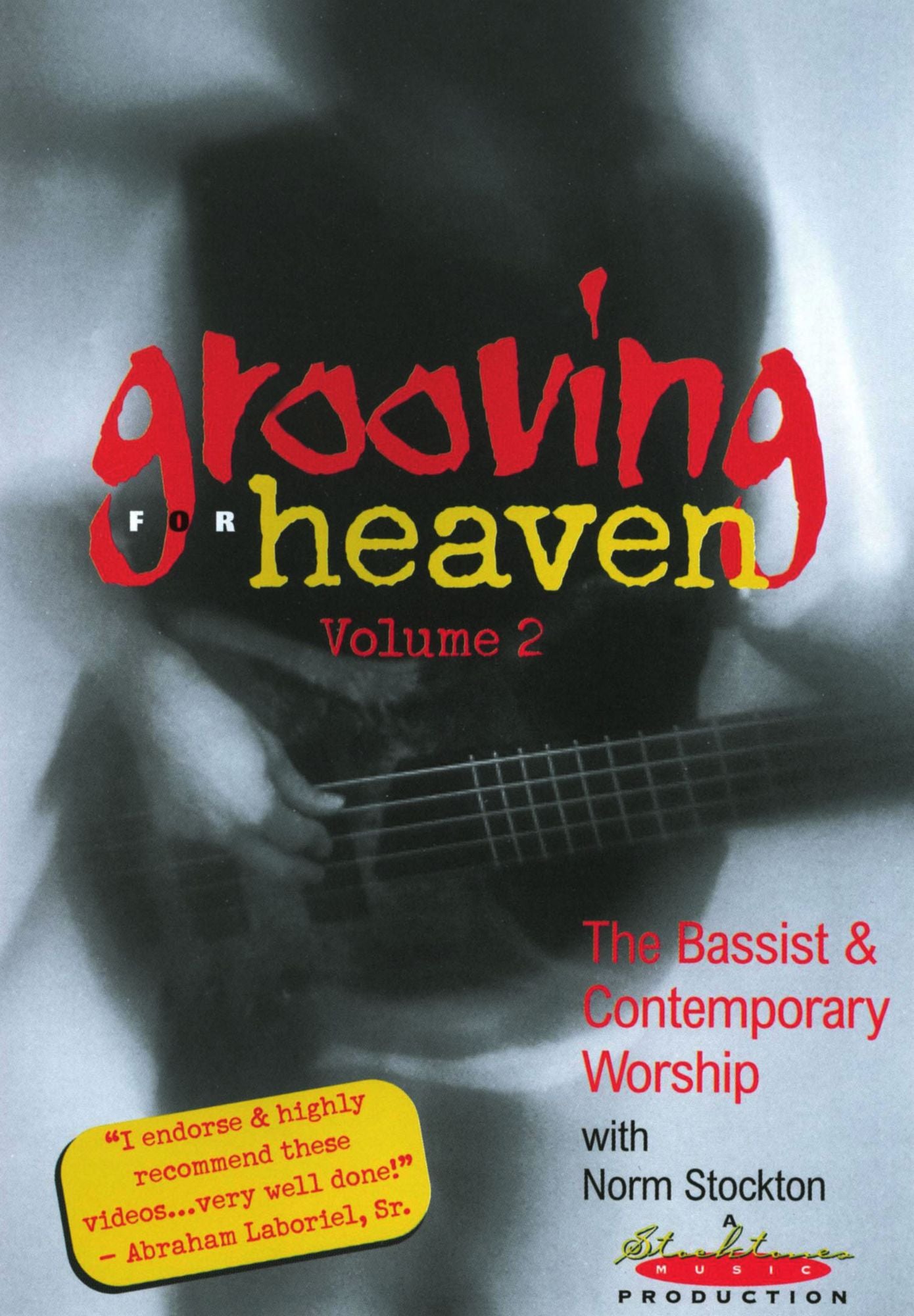 Grooving for Heaven, Vol. 2: The Bassist and Contemporary Worship