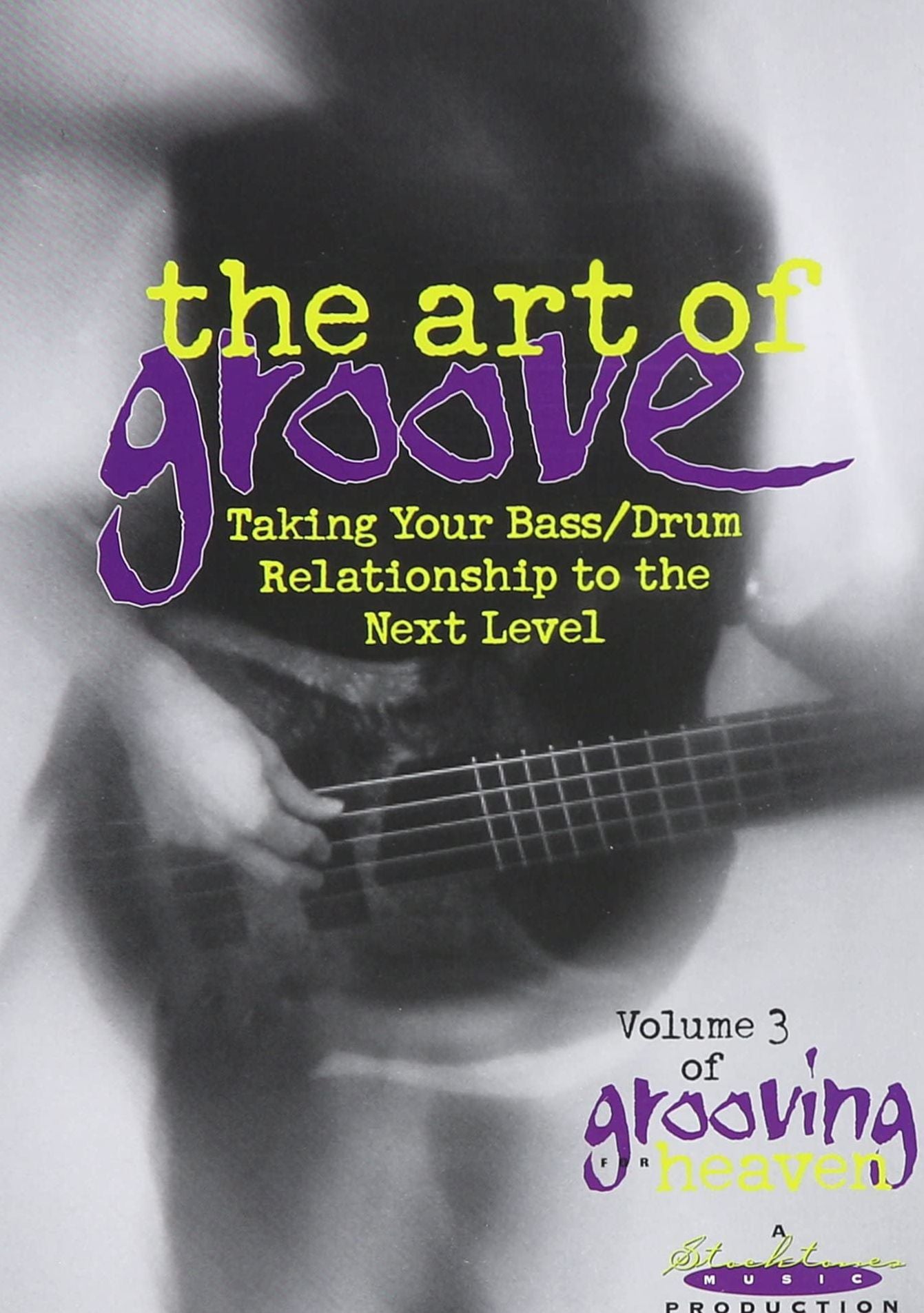 Grooving for Heaven, Vol. 3: The Art of Groove