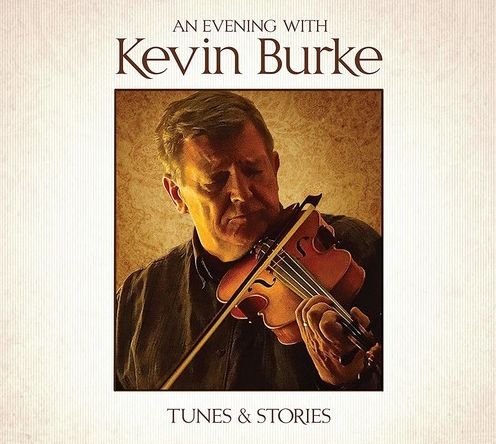 Evening With Kevin Burke!