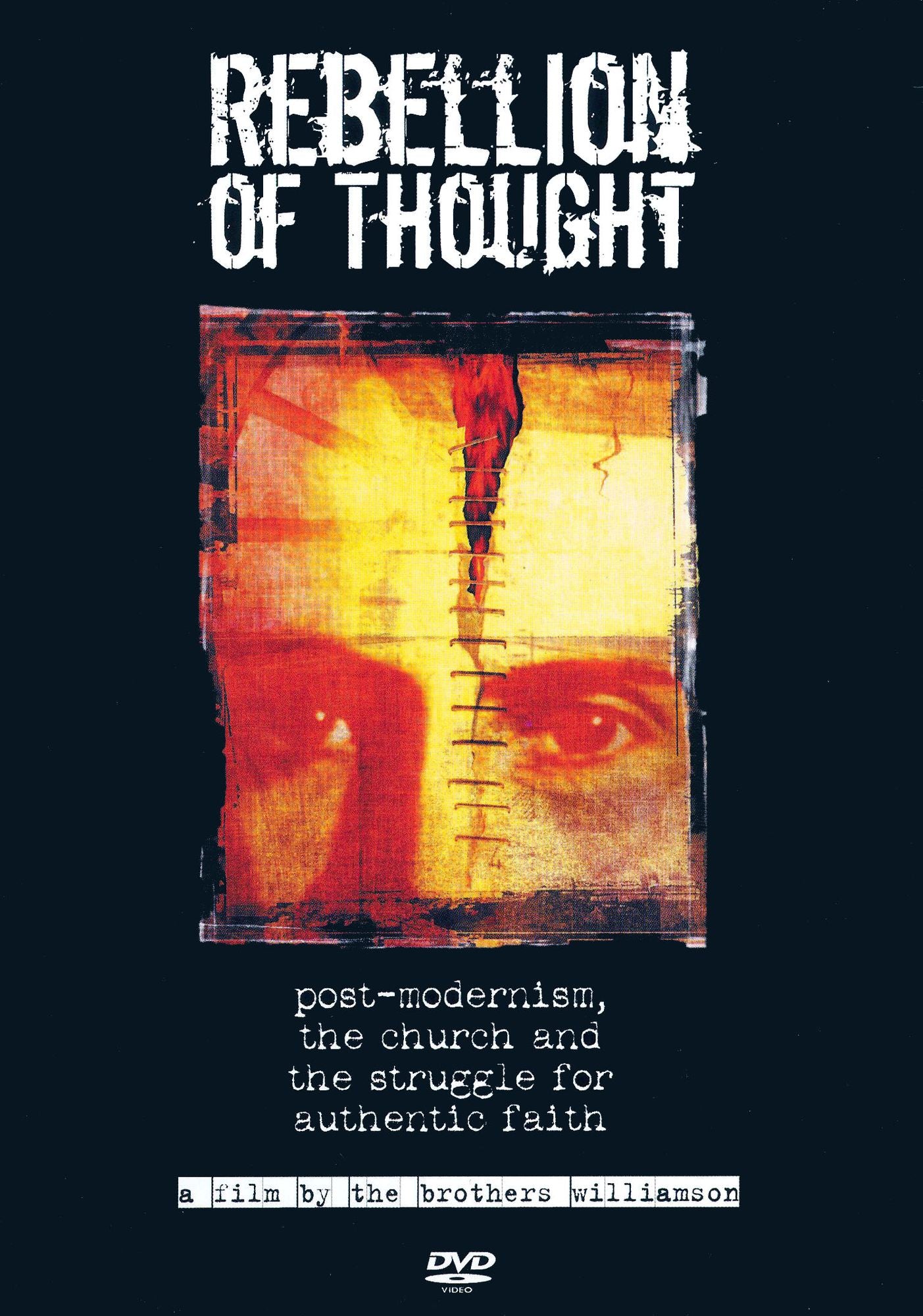 Rebellion of Thought: Post-Modernism, The Church and the Struggle for Authentic Faith