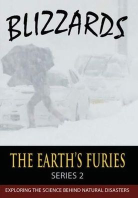 The Earth's Furies: Blizzards
