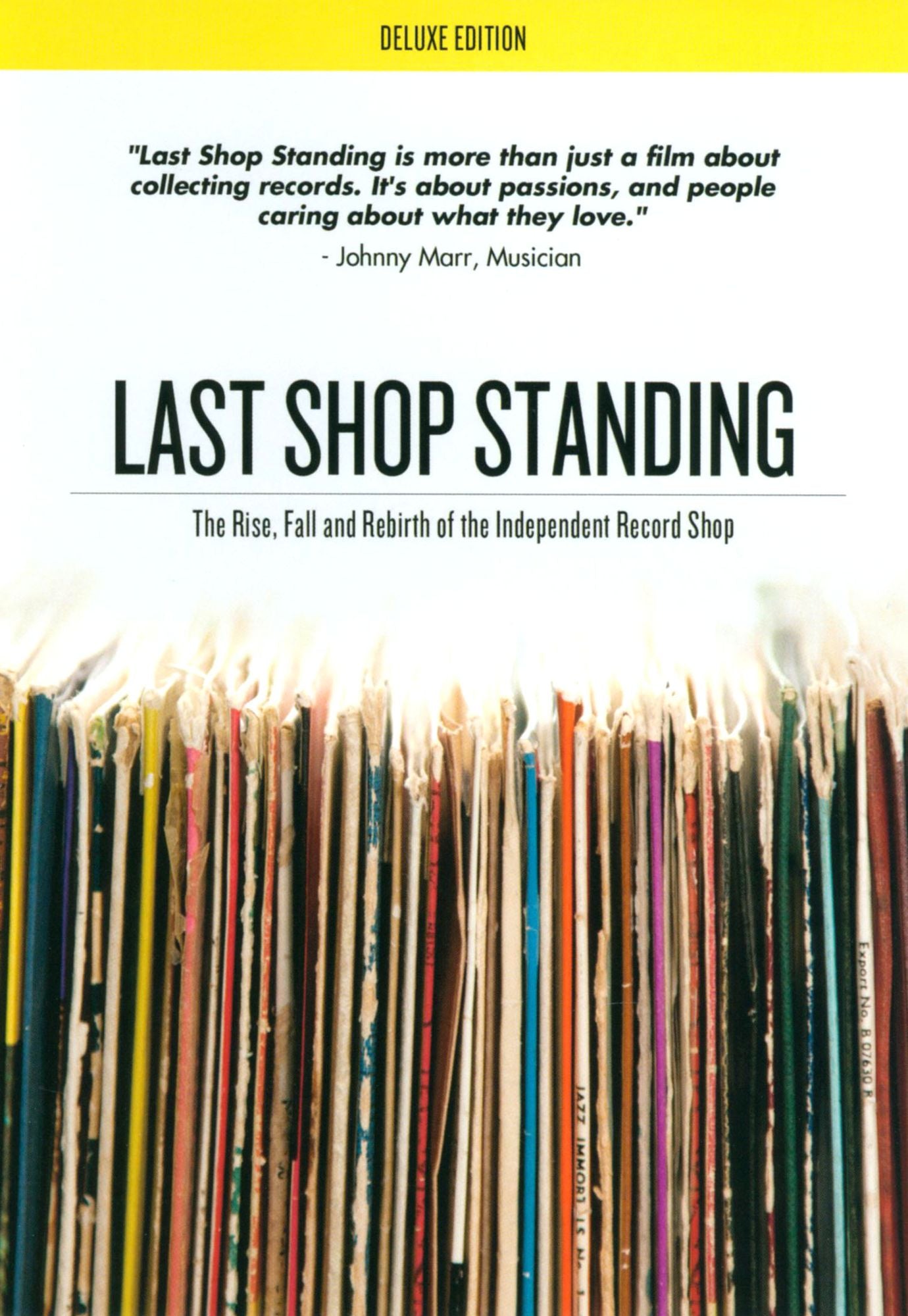 Last Shop Standing: The Rise, Fall and Rebirth of the Independent Record Shop