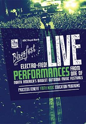 Rbc Bluesfest Ottawa: Electro-fied! Live