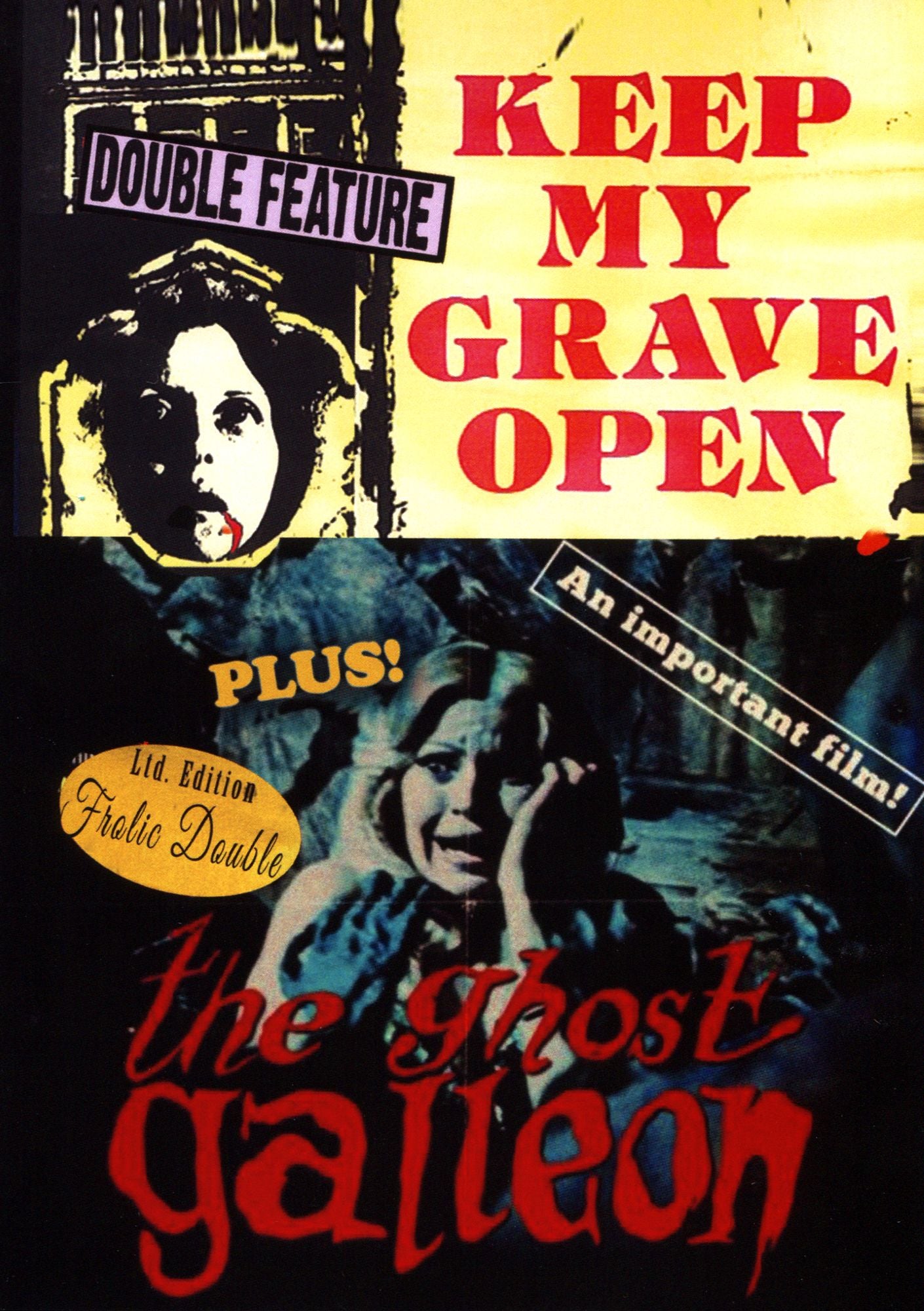 Keep My Grave Open/Ghost Galleon