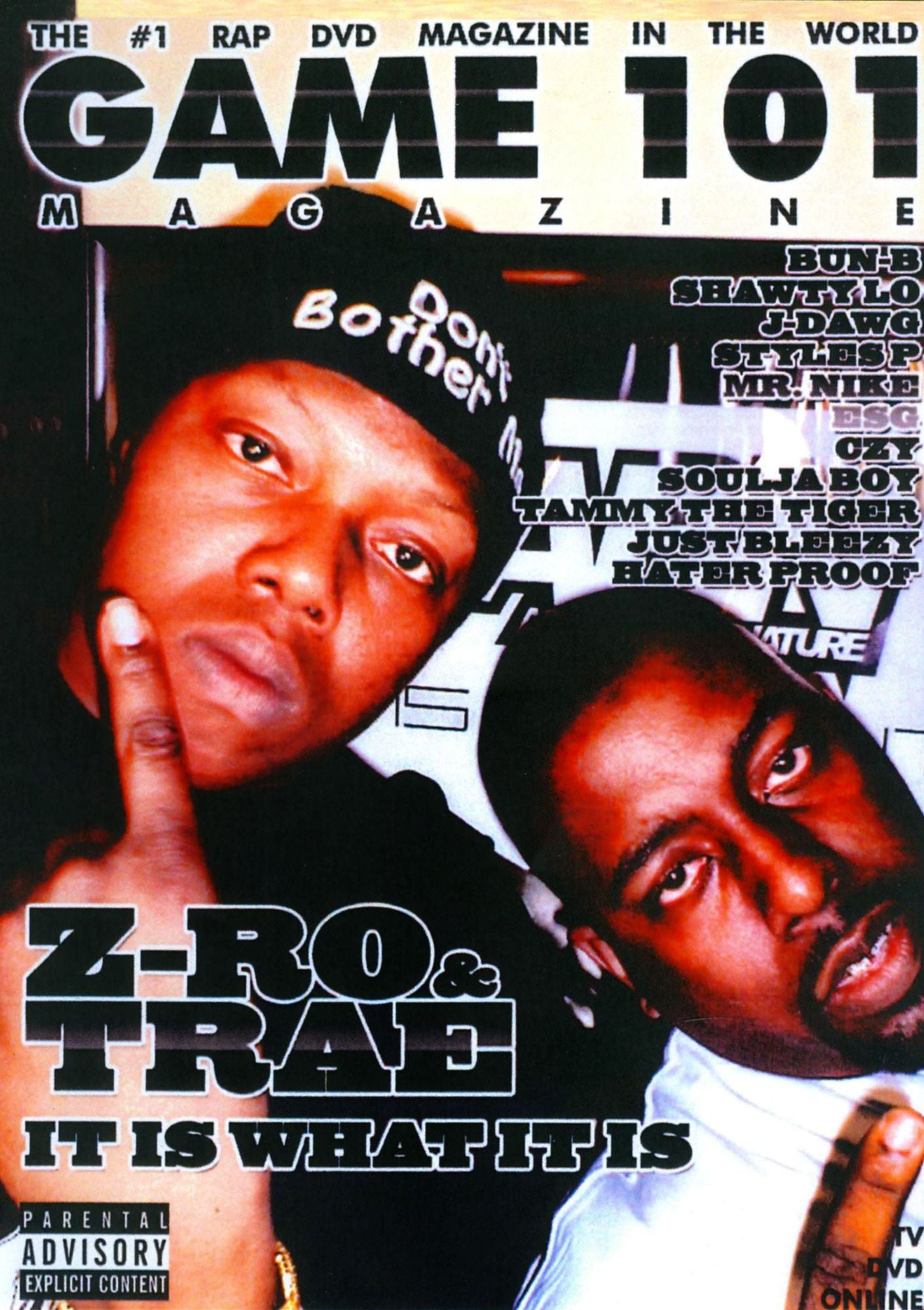 Z-Ro & Trae: It Is What It Is