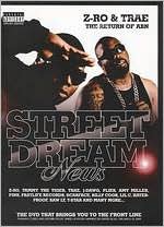 Street Dreams: Z-Ro and Trae
