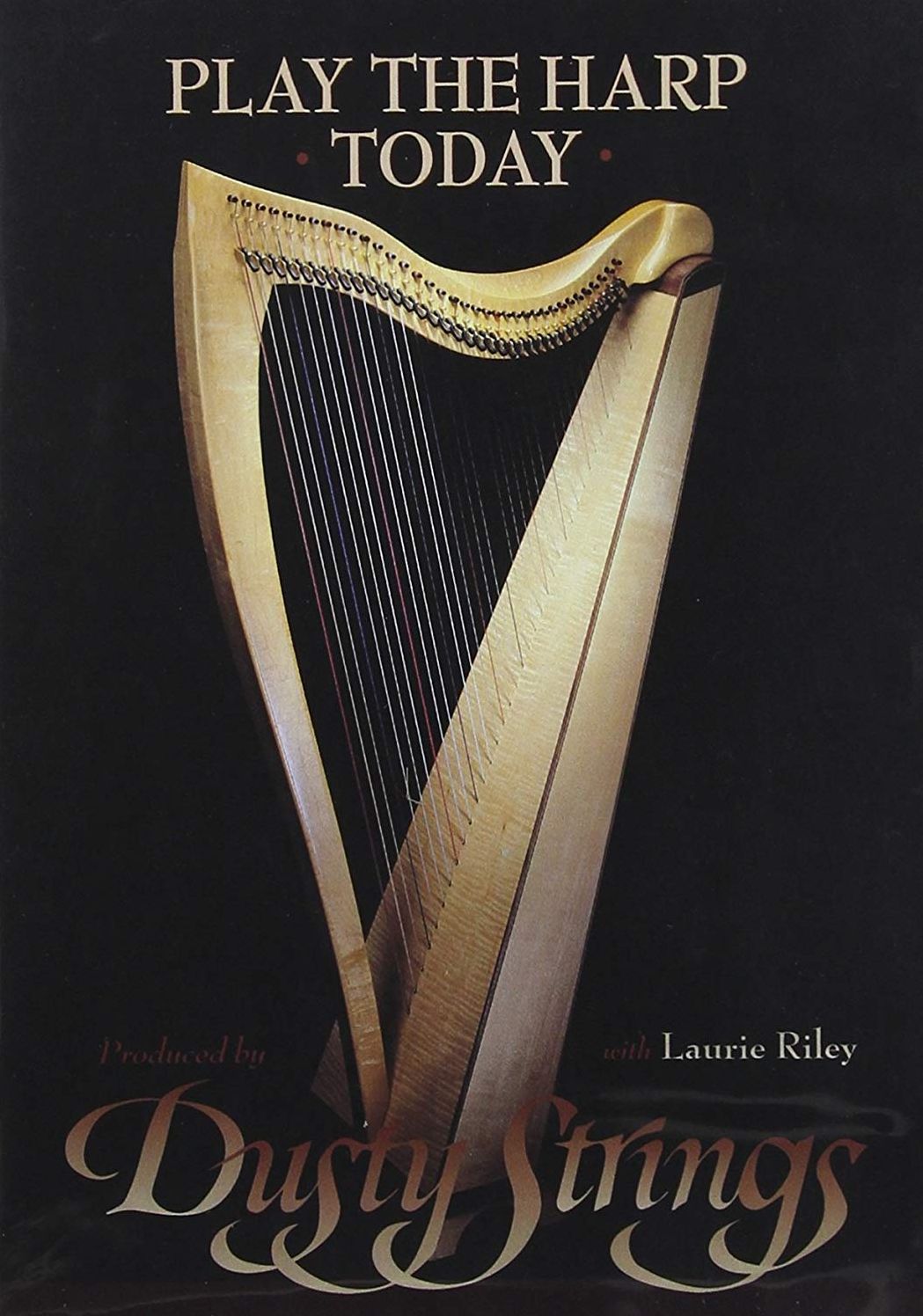 Laurie Riley: Play the Harp Today