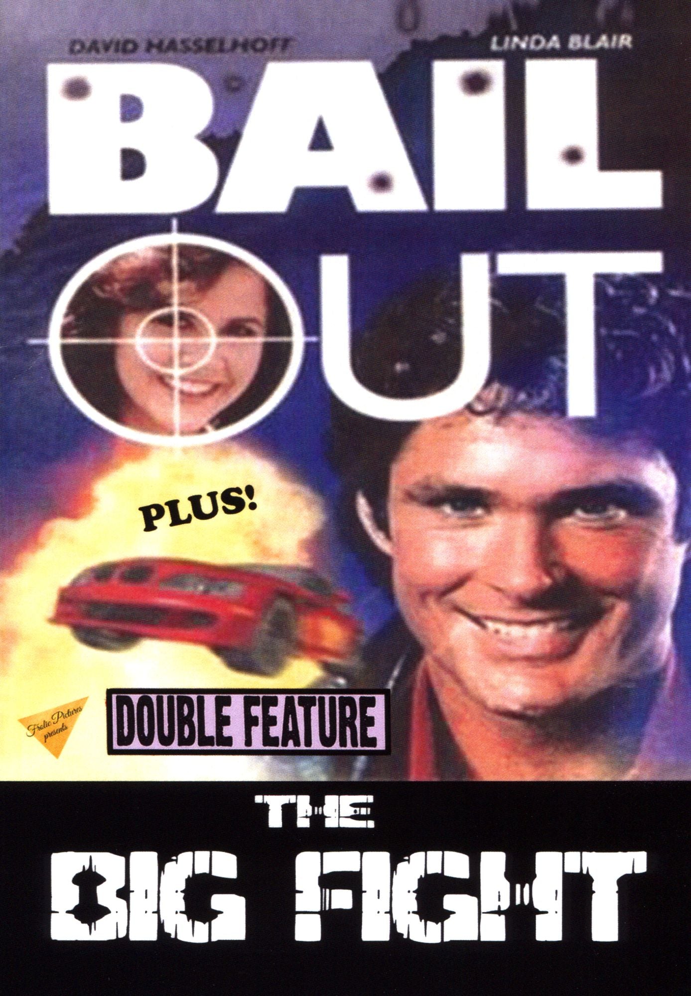Bail Out / Big Fight / (Mod)