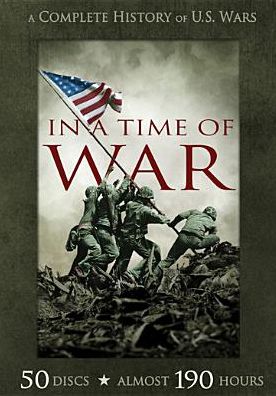 In A Time Of War - Complete History Of Us Wars