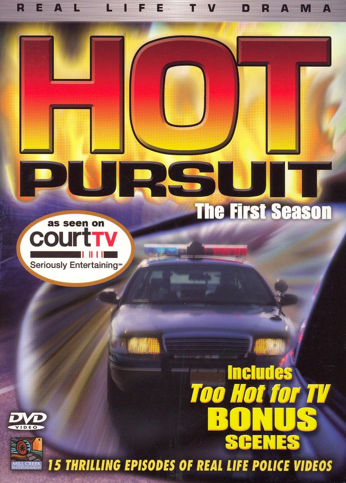 Hot Pursuit: The First Season