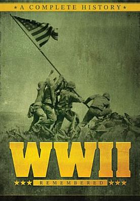 WWII Remembered: A Complete History [2 Discs]