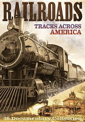 Railroads: Tracks Across America [2 Discs]