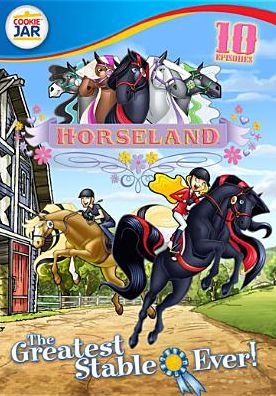 Horseland: The Greatest Stable Ever