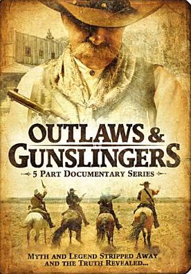 Outlaws & Gunslingers