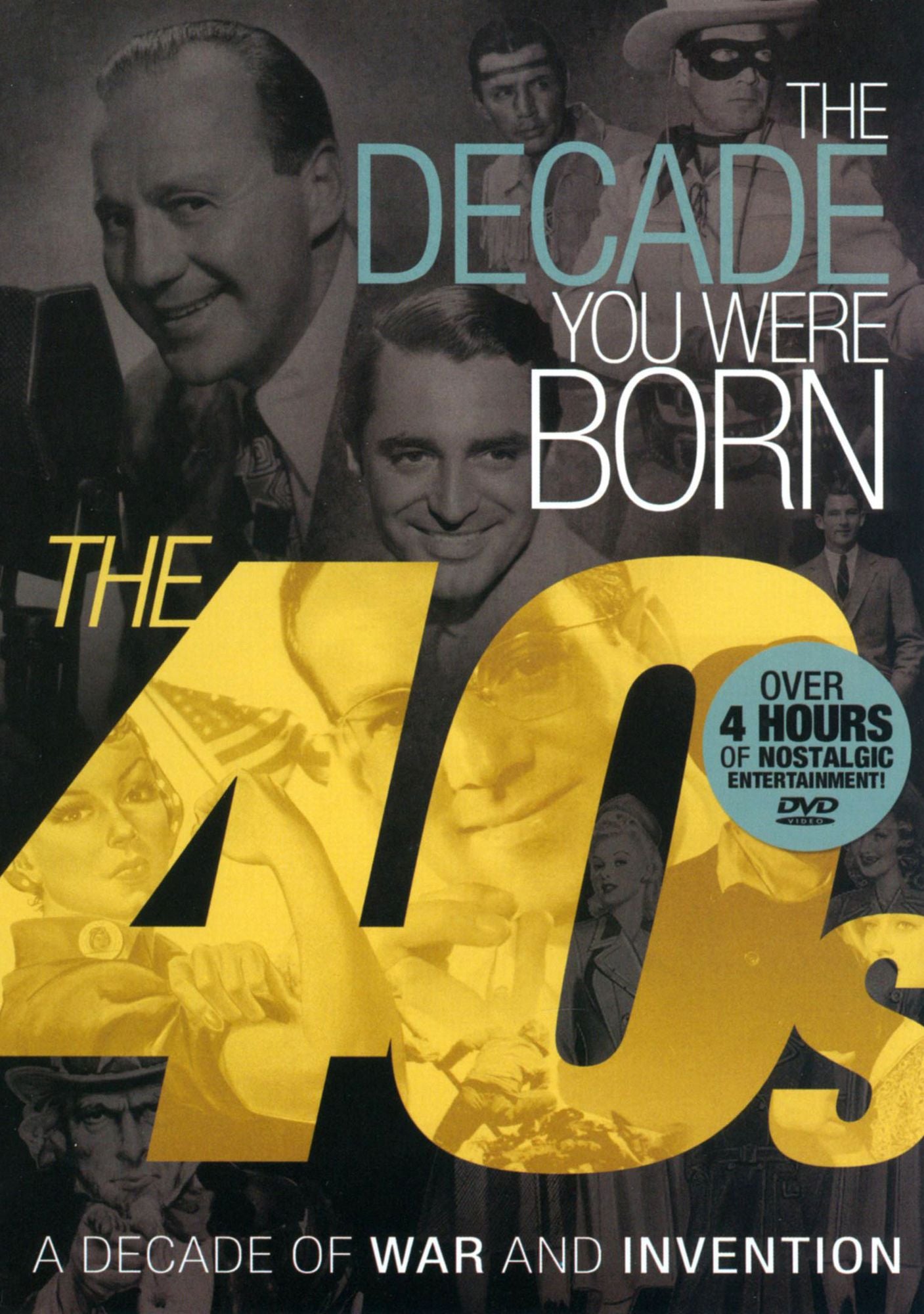 The Decade You Were Born: 1940s